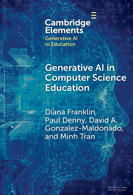 Book cover of Generative AI in Computer Science Education: Challenges and Opportunities (Elements in Generative AI in Education)