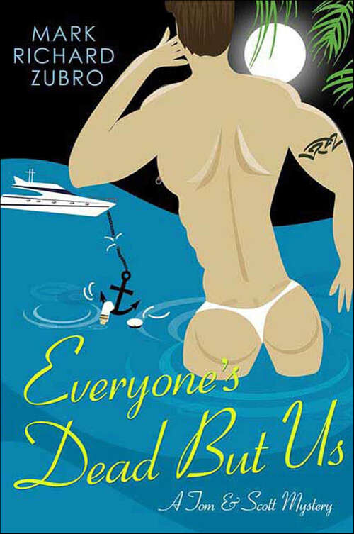 Book cover of Everyone's Dead But Us (Tom & Scott Mysteries #11)
