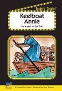 Book cover of Keelboat Annie: An American Tall Tale