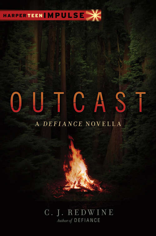 Book cover of Outcast: A Defiance Novella