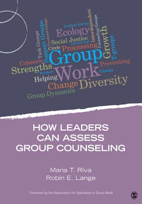 How Leaders Can Assess Group Counseling (Group Work Practice Kit)