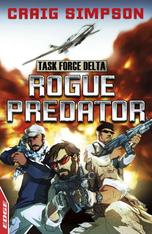 Rogue Predator (EDGE: Task Force Delta #1)
