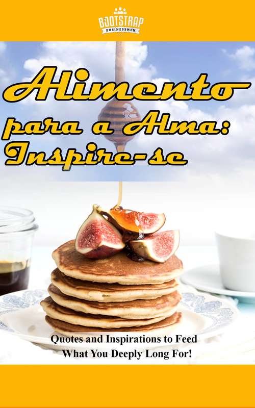 Book cover of Alimento para a Alma: Inspire-se