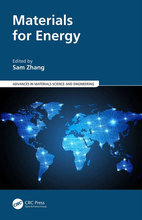 Materials for Energy (Advances in Materials Science and Engineering)