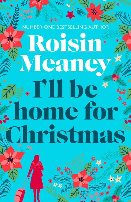 Book cover of I'll Be Home for Christmas