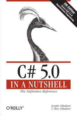 Book cover of C# 5.0 in a Nutshell