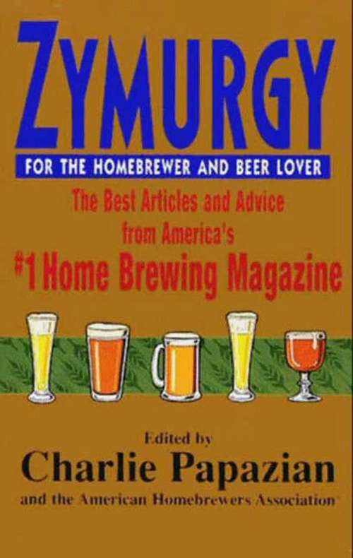 Book cover of Zymurgy: Best Articles