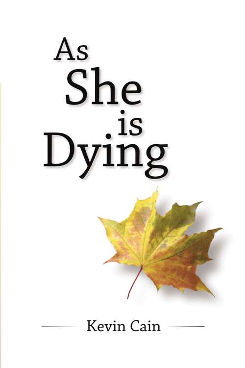 Book cover of As She Is Dying