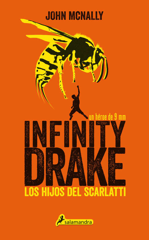 Book cover of Los hijos del Scarlatti: Los Hijos Del Scarlatti (Infinity Drake: Volumen 1)