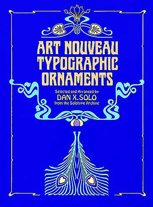 Book cover of Art Nouveau Typographic Ornaments (Dover Pictorial Archive)