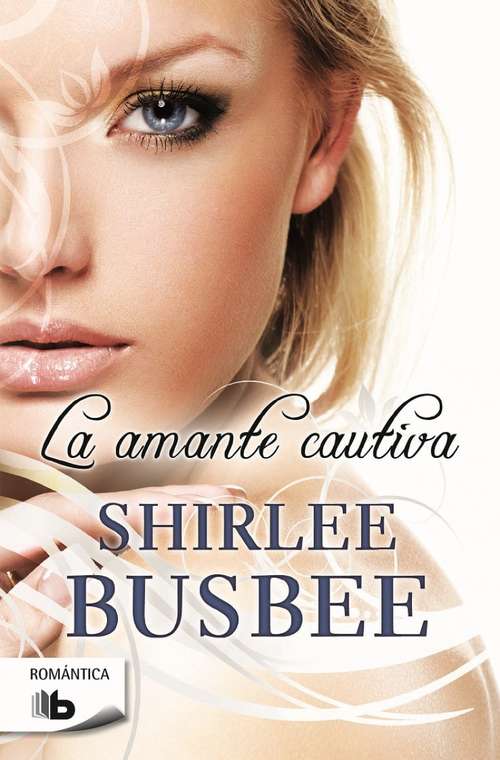 Book cover of La amante cautiva: Campaña San Valentin (Romántica Bolsillo Ser.: Vol. 7)