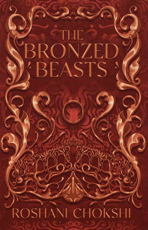 The Bronzed Beasts (The Gilded Wolves)