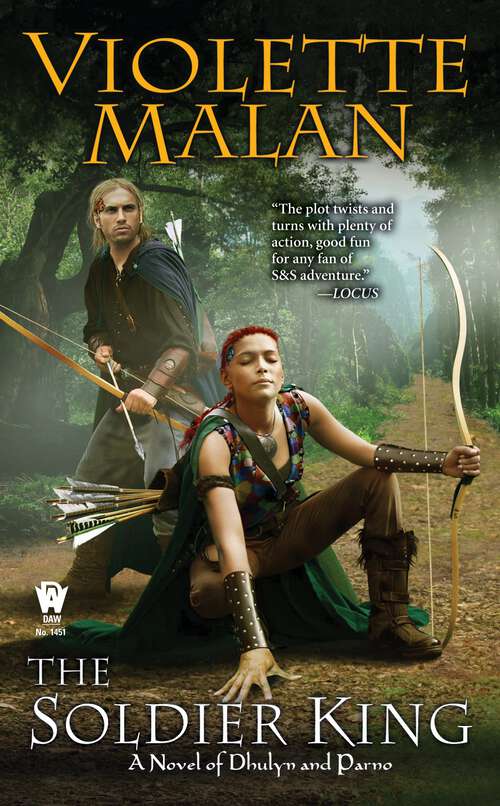 The Soldier King (Dhulyn and Parno #2)