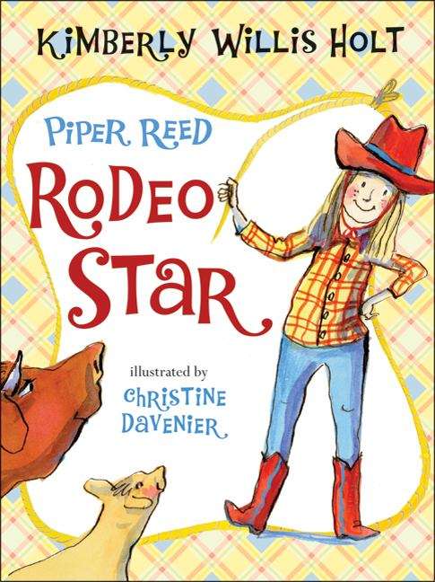Book cover of Piper Reed, Rodeo Star (Piper Reed #5)