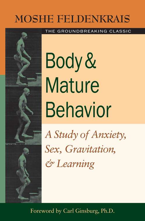 Book cover of Body and Mature Behavior