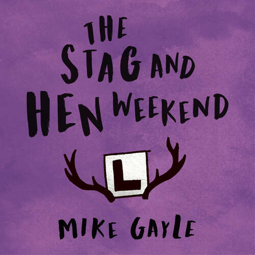 Book cover of The Stag and Hen Weekend