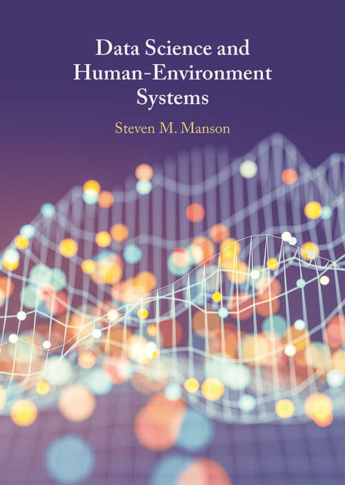 Book cover of Data Science and Human-Environment Systems