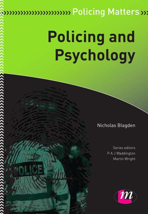 Book cover of Policing and Psychology (Policing Matters Series)