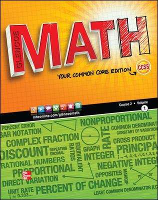 Book cover of Glencoe Math: Your Common Core Edition, CCSS [Grade 7, Volume 1]