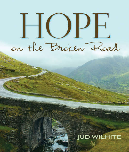 Book cover of Hope on the Broken Road