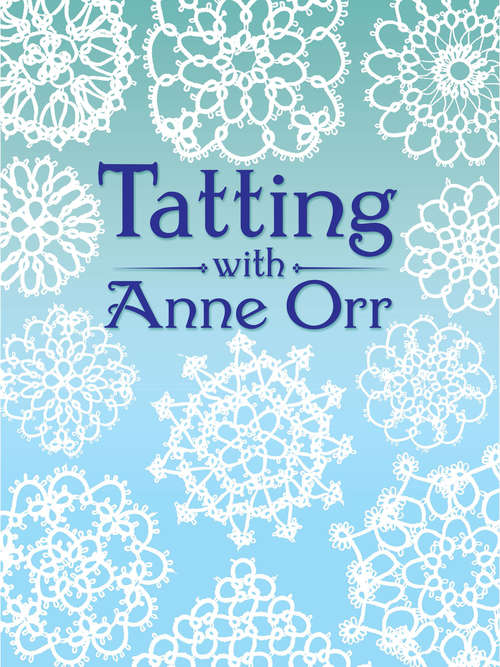 Book cover of Tatting with Anne Orr