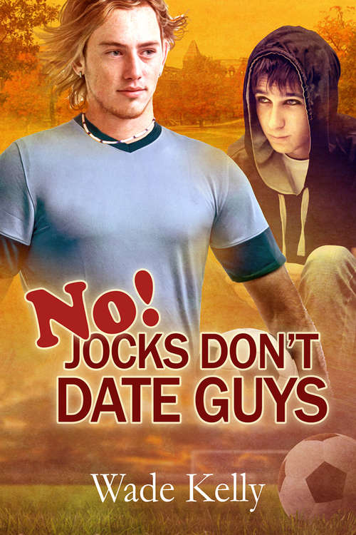 Book cover of No! Jocks Don't Date Guys