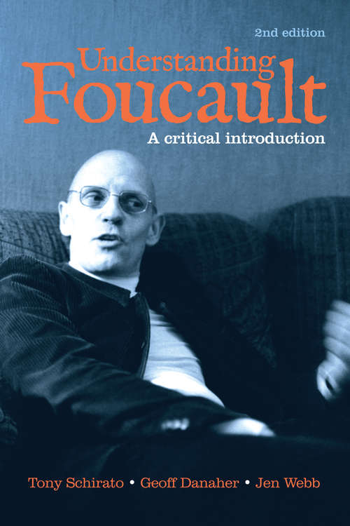 Book cover of Understanding Foucault: A critical introduction