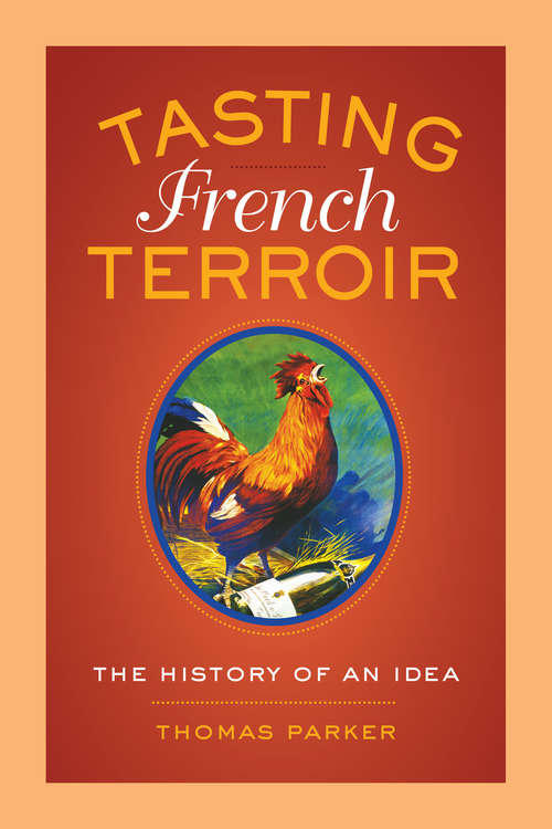 Book cover of Tasting French Terroir