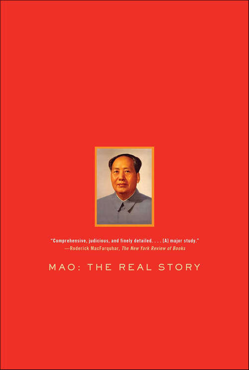 Book cover of Mao: The Real Story