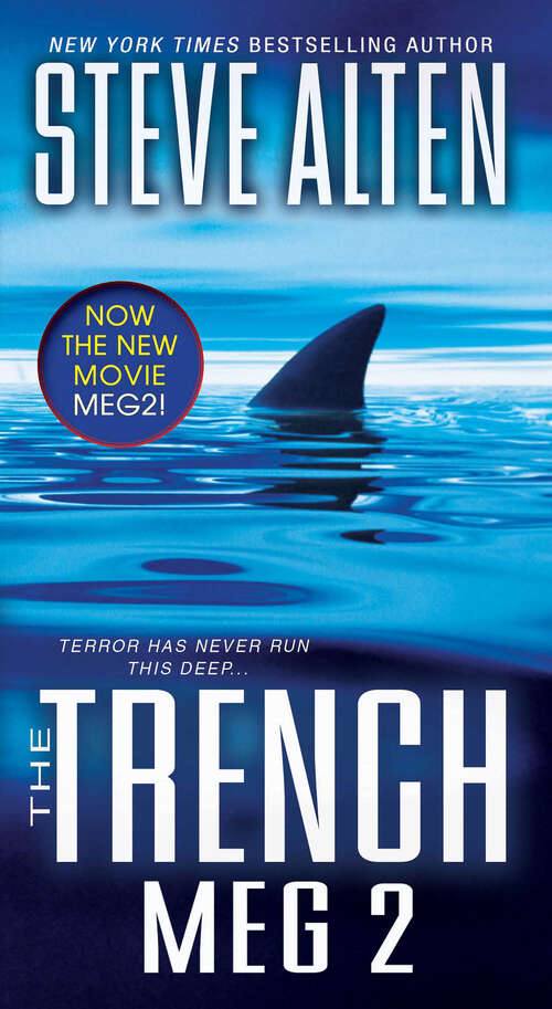 Book cover of The Trench: MEG 2 (Megalodon Ser. #2)