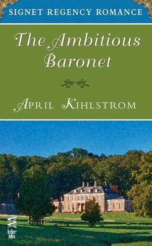 Book cover of The Ambitious Baronet