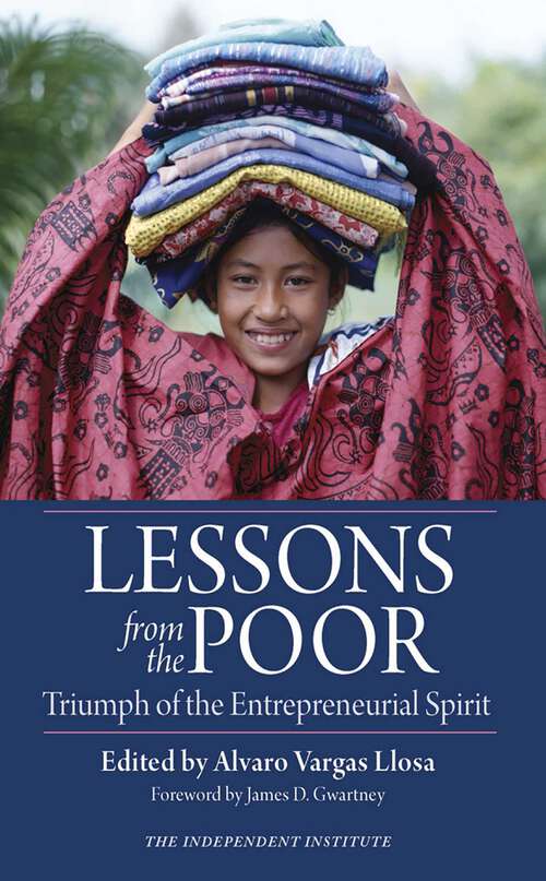 Book cover of Lessons from the Poor: Triumph of the Entrepreneurial Spirit