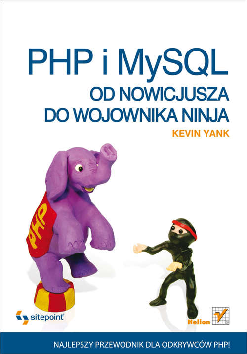 Book cover of PHP i MySQL. Od nowicjusza do wojownika ninja