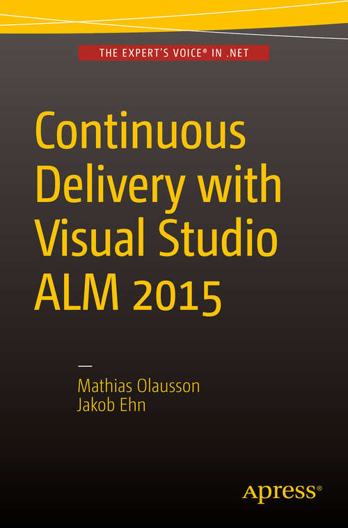 Book cover of Continuous Delivery with Visual Studio ALM 2015