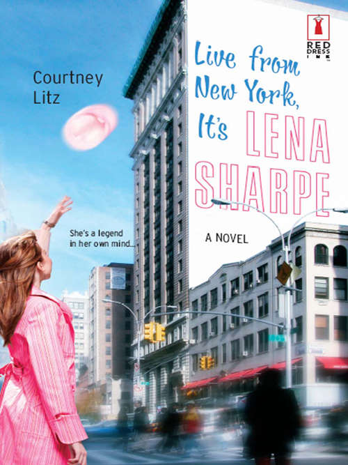 Book cover of Live from New York, It's Lena Sharpe