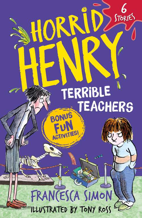 Book cover of Horrid Henry: 6 Stories (Horrid Henry #999)