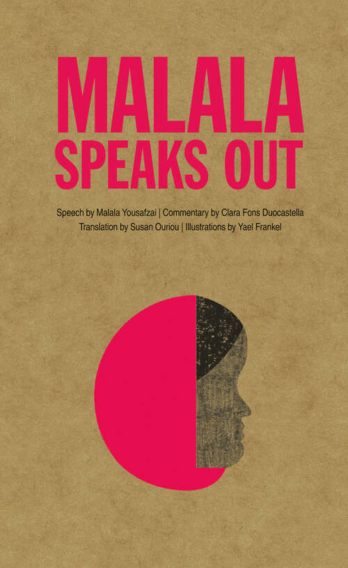 Book cover of Malala Speaks Out (Speak Out)