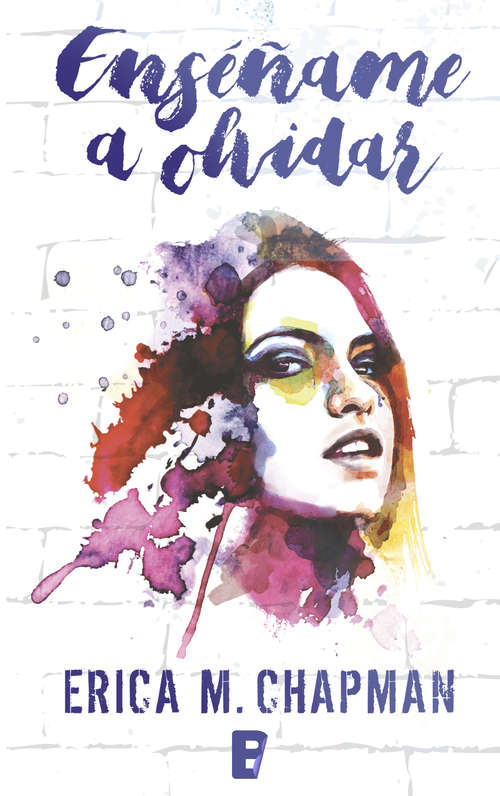 Book cover of Enséñame a olvidar
