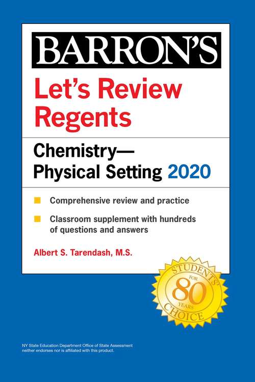 Book cover of Let's Review Regents: Chemistry--Physical Setting 2020 (Barron's Regents NY)