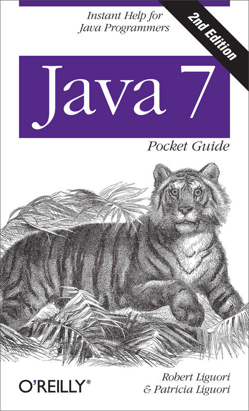 Book cover of Java 7 Pocket Guide: Instant Help for Java Programmers