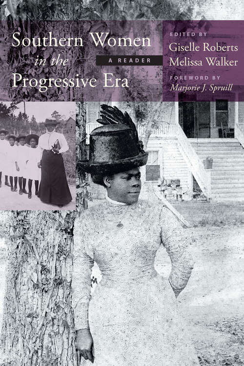 Book cover of Southern Women in the Progressive Era: A Reader (Women's Diaries and Letters of the South)