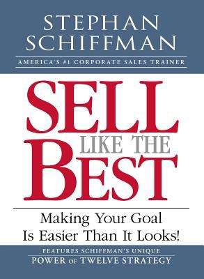 Book cover of Sell Like the Best