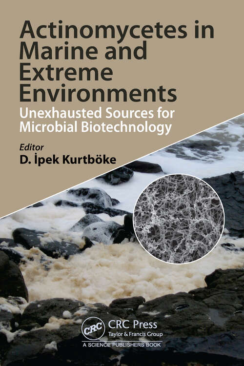 Book cover of Actinomycetes in Marine and Extreme Environments: Unexhausted Sources for Microbial Biotechnology