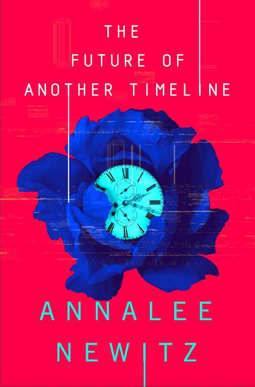 Book cover of The Future of Another Timeline