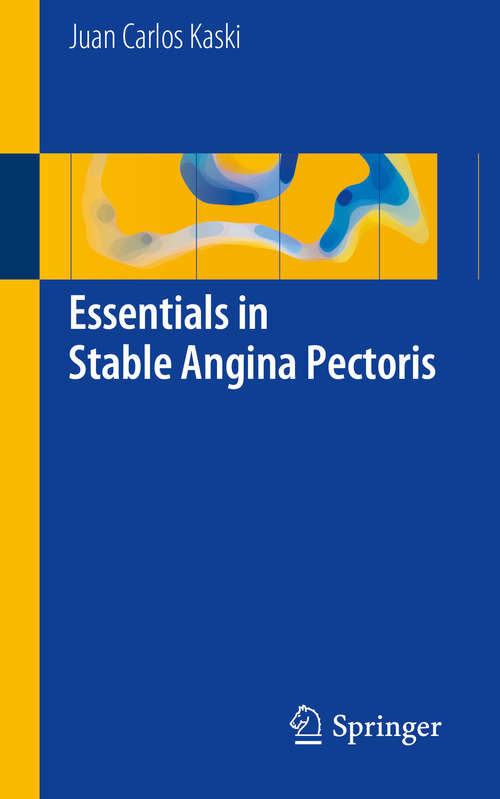 Book cover of Essentials in Stable Angina Pectoris