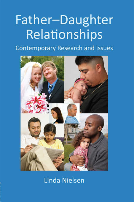 Book cover of Father-Daughter Relationships: Contemporary Research and Issues (Textbooks in Family Studies)
