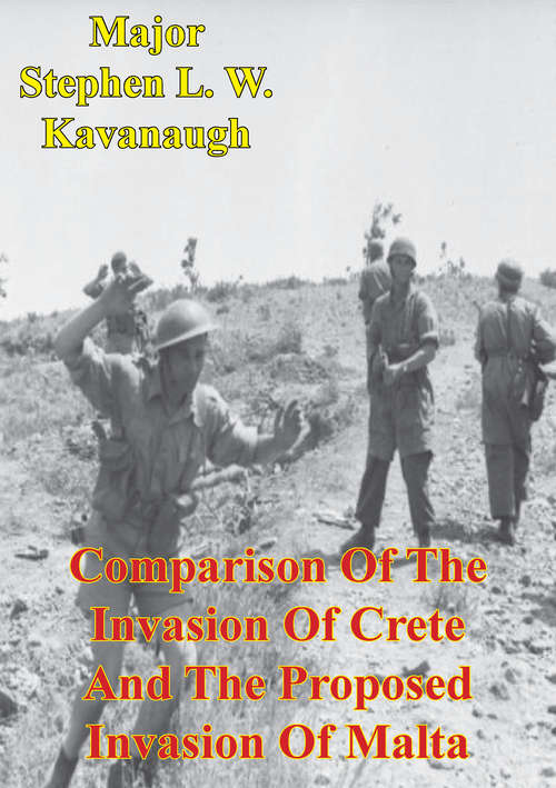 Book cover of Comparison Of The Invasion Of Crete And The Proposed Invasion Of Malta