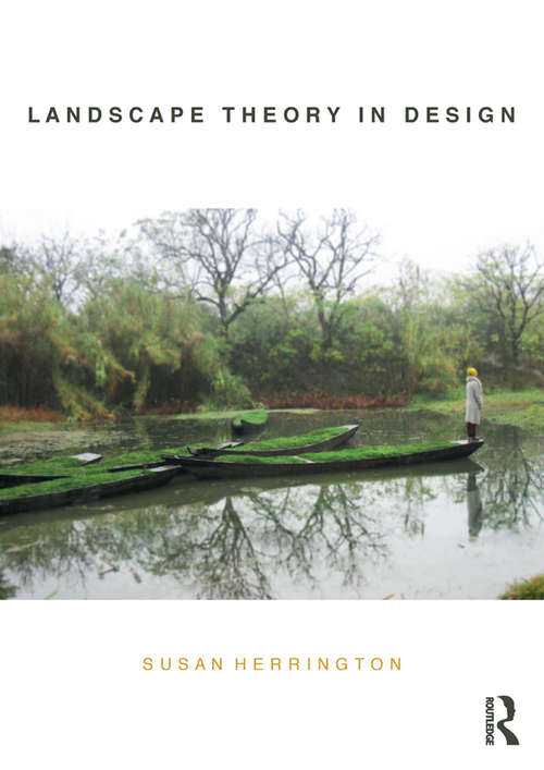 Book cover of Landscape Theory in Design