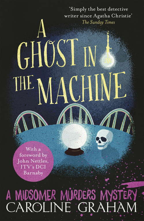 Book cover of A Ghost in the Machine: A Midsomer Murders Mystery 7