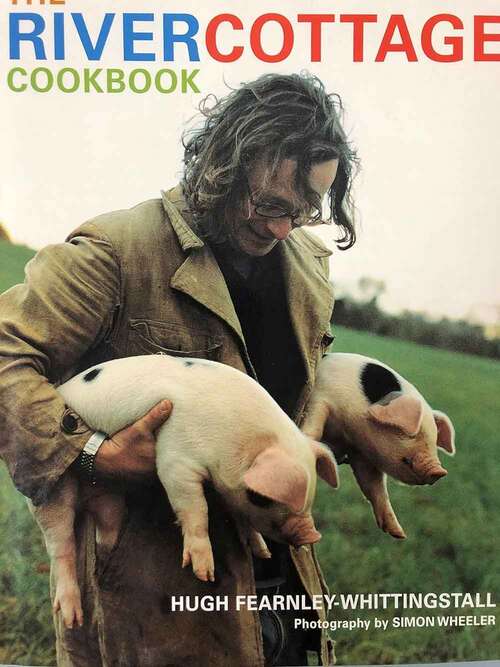 Book cover of The River Cottage Cookbook